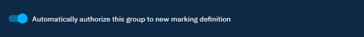 Activate automatically authorize group for new markings